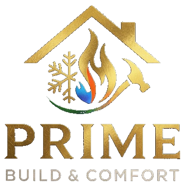 Prime Build & Comfort